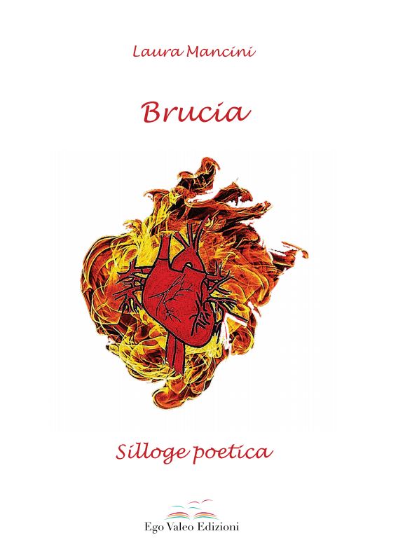 Laura Mancini presenta la silloge poetica “Brucia”